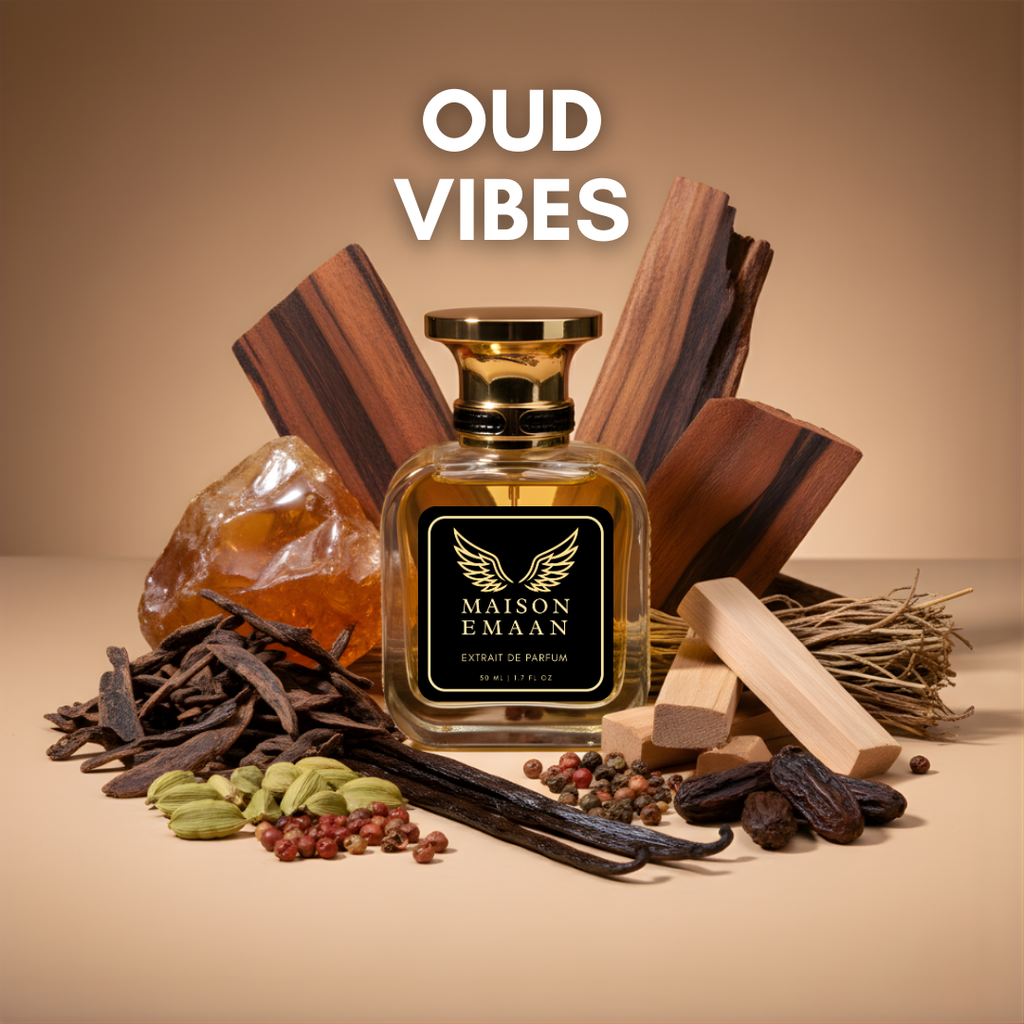 OUD VIBES